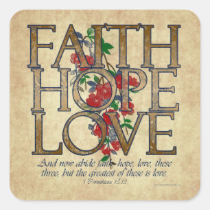 Sticker Carré Faith Hope Love Christian Bible Verse