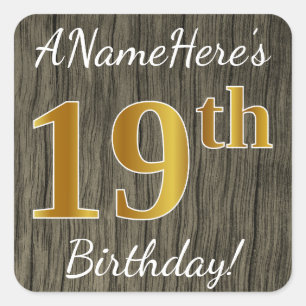 Sticker Carré Faux Wood, Faux Gold 19e anniversaire + Nom person