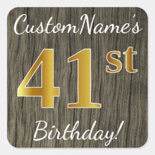 Sticker Carré Faux Wood, Faux Gold 41e anniversaire + Nom person