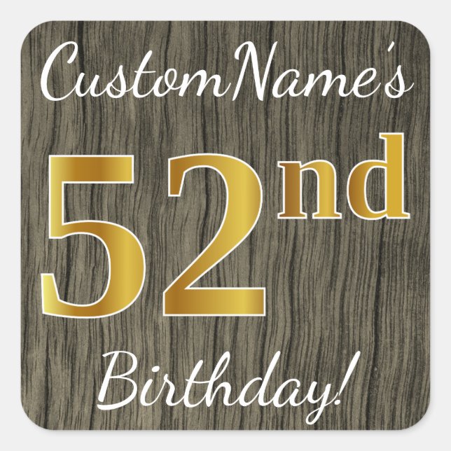 Sticker Carré Faux Wood, Faux Gold 52e anniversaire + Nom person (Devant)