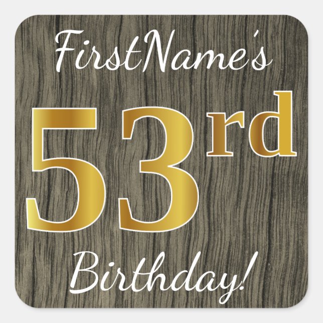 Sticker Carré Faux Wood, Faux Gold 53e anniversaire + Nom person (Devant)
