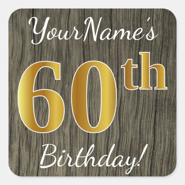 Sticker Carré Faux Wood, Faux Gold 60e anniversaire + Nom person (Devant)