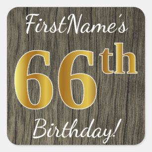 Sticker Carré Faux Wood, Faux Gold 66e anniversaire + Nom person