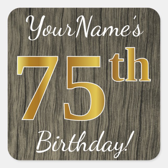 Sticker Carré Faux Wood, Faux Gold 75e anniversaire + Nom person (Devant)