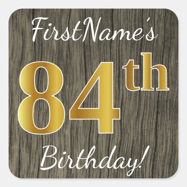 Sticker Carré Faux Wood, Faux Gold 84e anniversaire + Nom person (Devant)