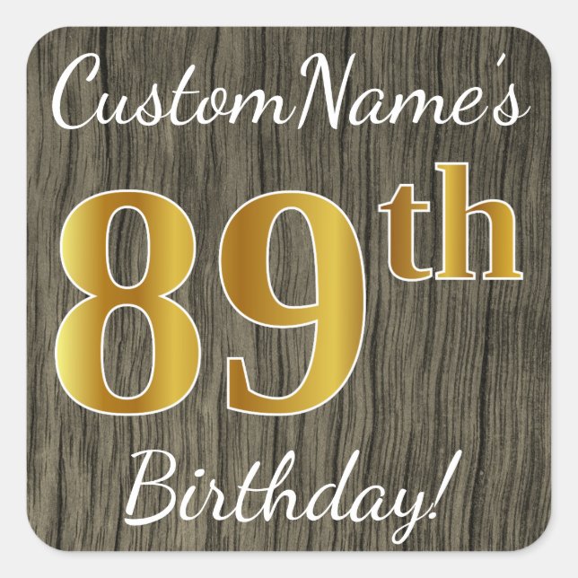Sticker Carré Faux Wood, Faux Gold 89e anniversaire + Nom person (Devant)