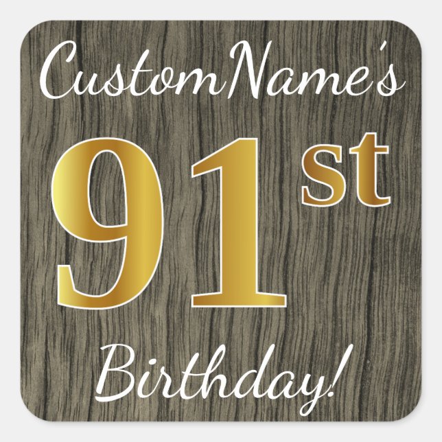 Sticker Carré Faux Wood, Faux Gold 91e anniversaire + Nom person (Devant)