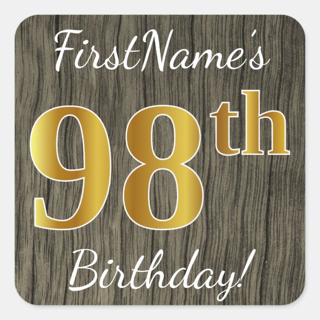 Sticker Carré Faux Wood, Faux Gold 98e anniversaire + Nom person (Devant)