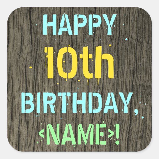 Sticker Carré Faux Wood, Peint Texte Look, 10e anniversaire + No (Devant)