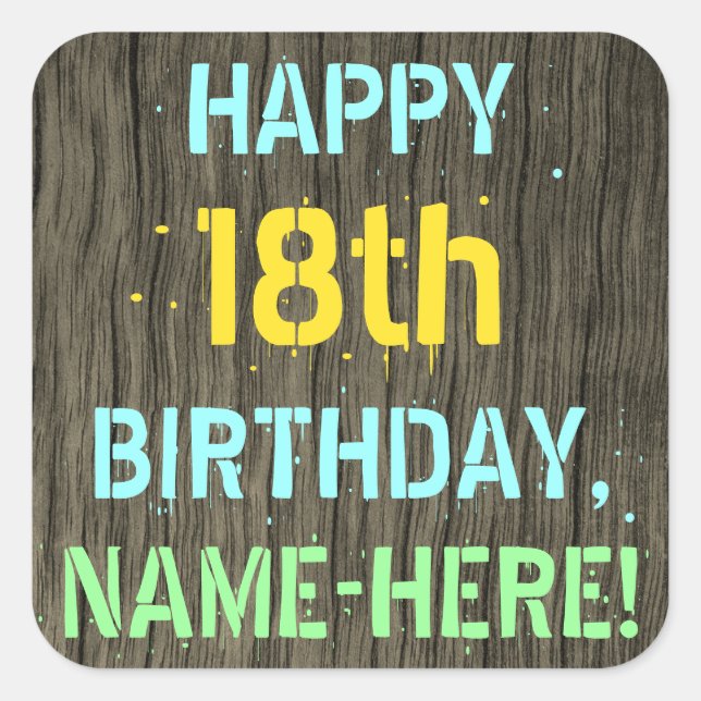 Sticker Carré Faux Wood, Peint Texte Look, 18e anniversaire + No (Devant)