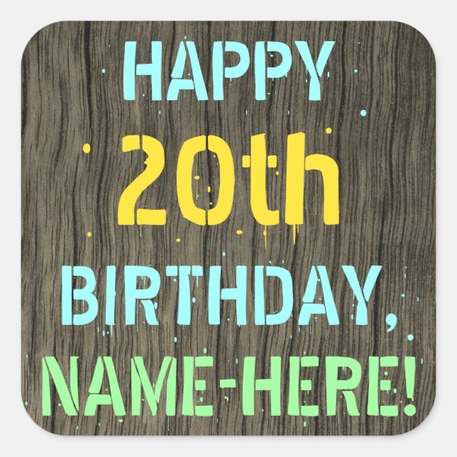 Sticker Carré Faux Wood, Peint Texte Look, 20e anniversaire + No (Devant)
