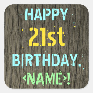 Sticker Carré Faux Wood, Peint Texte Look, 21e anniversaire + No