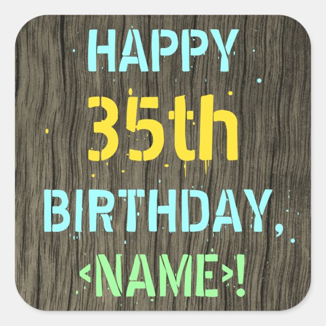 Sticker Carré Faux Wood, Peint Texte Look, 35e anniversaire + No (Devant)