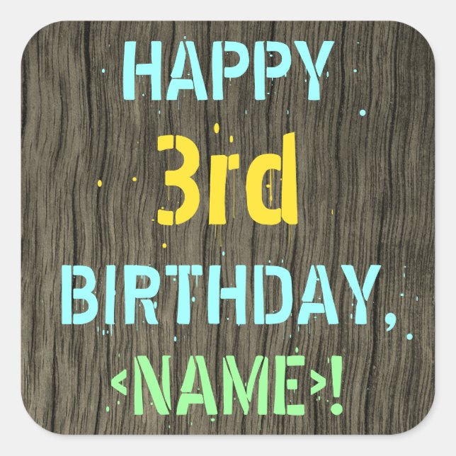 Sticker Carré Faux Wood, Peint Texte Look, 3e anniversaire + nom (Devant)