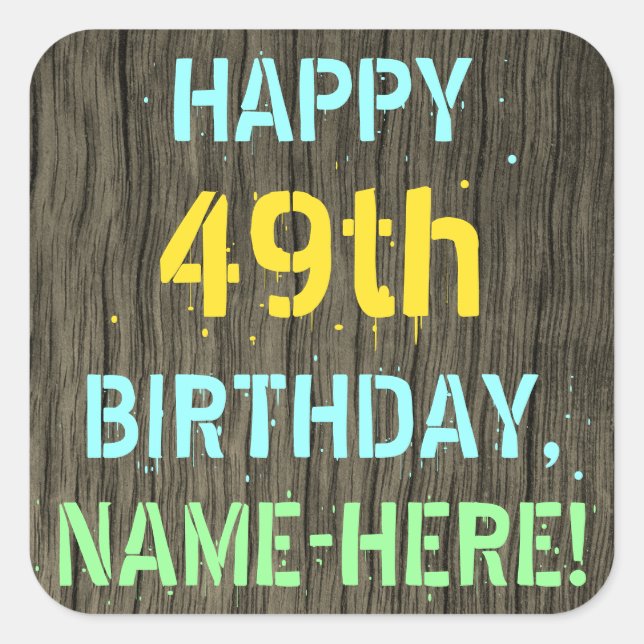 Sticker Carré Faux Wood, Peint Texte Look, 49e anniversaire + No (Devant)
