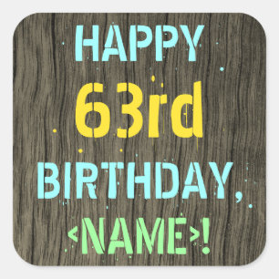 Sticker Carré Faux Wood, Peint Texte Look, 63ème anniversaire + 