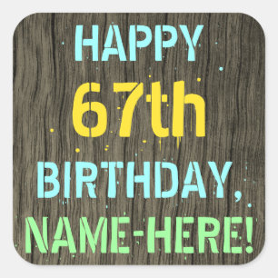 Sticker Carré Faux Wood, Peint Texte Look, 67e anniversaire + No