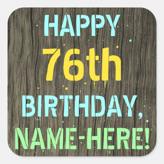 Sticker Carré Faux Wood, Peint Texte Look, 76e anniversaire + No (Devant)