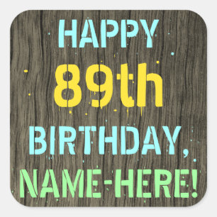 Sticker Carré Faux Wood, Peint Texte Look, 89e anniversaire + No