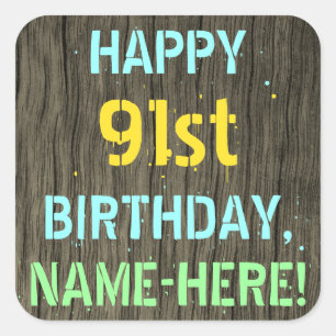 Sticker Carré Faux Wood, Peint Texte Look, 91e anniversaire + No