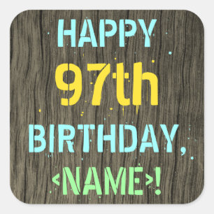 Sticker Carré Faux Wood, Peint Texte Look, 97e anniversaire + No