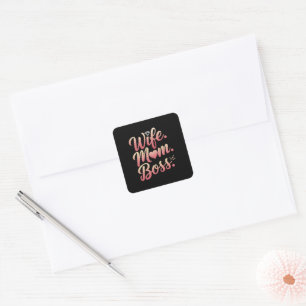 Sticker Carré Femme Maman Boss - Les idées cadeaux de la fête de