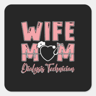 Sticker Carré Femme Maman Technicien en dialyse Infirmière Tech