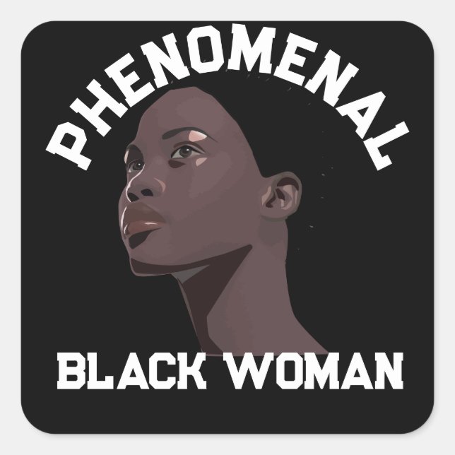 Sticker Carré Femme noire Phénoménale, mois de l'histoire noire  (Devant)