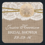 Sticker Carré Fête des mariées de plage de sable rustique Dollar<br><div class="desc">Ces autocollants de douche nuptiale de plage de sable rustique en dollars seront l'accessoire parfait pour toute future mariée! Le design est composé d'un bel arrière - plan rustique effet burlap avec une coupe romantique vintage effet dentelle blanche finie avec un dollar de sable et de ficelle étonnante. Ces autocollants...</div>