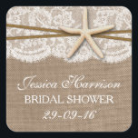 Sticker Carré Fête des mariées Rustique Starfish Beach<br><div class="desc">Ces autocollants rustiques de douche nuptiale de plage d'étoiles de mer seront l'accessoire parfait pour toute future mariée! Le design comprend un bel arrière - plan rustique effet burlap avec un ensemble d'effet de dentelle vintage romantique fini avec une étonnante étoile de mer et une ficelle. Ces autocollants peuvent être...</div>