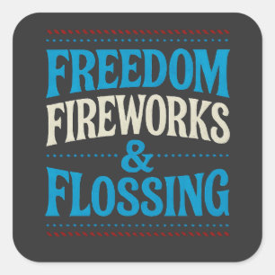 Sticker Carré Feu d'artifice de la liberté et dentiste dentaire 