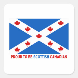 STICKER CARRÉ FIER D'ÊTRE CANADIEN ÉCOSSE !