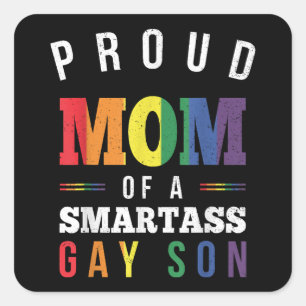 Sticker Carré Fier maman d'un Fils Gay Smartass Gay pride LGBT E