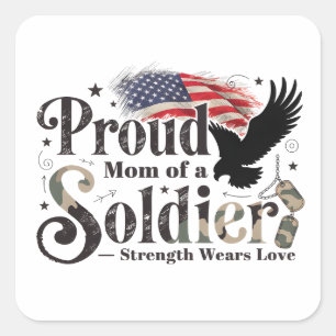Sticker Carré Fière maman militaire Fierté de soldat Art