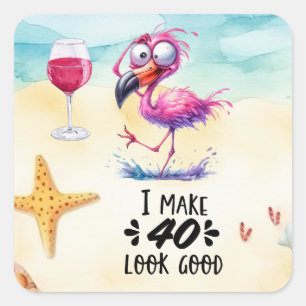 Sticker Carré Flamant rose 40e anniversaire drôle dire pour la f