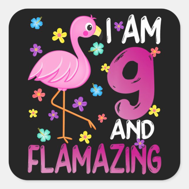 Sticker Carré flamants | I Am 9 Flamazing Extraordinaire 9e anni (Devant)