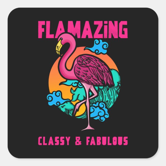 Sticker Carré FLAMAZiNG - Classique & fabuleux (Devant)