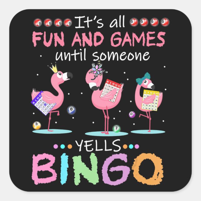 Sticker Carré Flamingo | Flaming Bingo Funny (Devant)