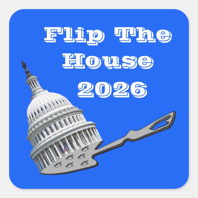 Sticker Carré Flip The House Vote Blue 2026 (Devant)