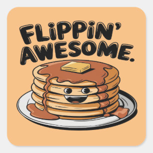 Sticker Carré Flippin' Awesome Pancake Stack Drôle Petit Déjeune