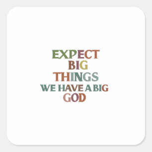 Sticker Carré Foi Audacieuse : Confiance Et Croyance Attendre De