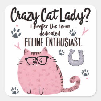 Sticker Carré Folle de chats ? Cadeau drôle pour amateur de chat
