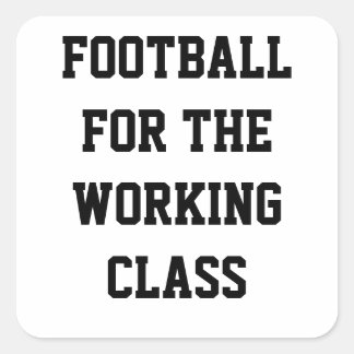 Sticker Carré Football pour la classe ouvrière