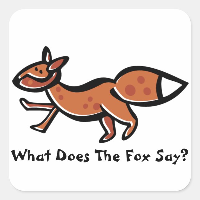 Sticker Carré Fox Say (personnalisable) (Devant)