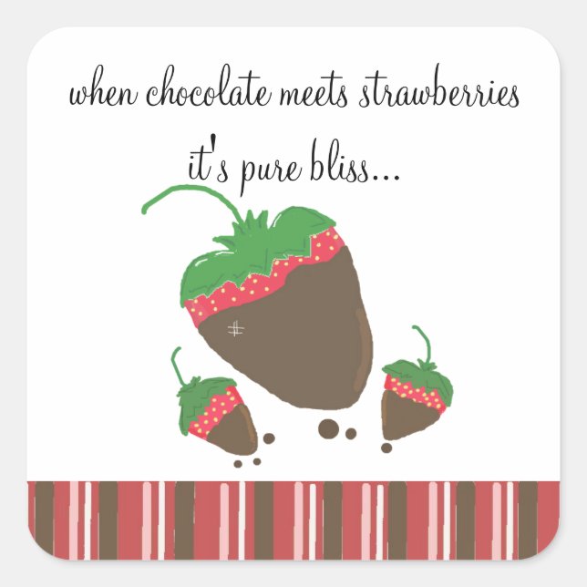 Sticker Carré Fraise avec citation au chocolat (Devant)