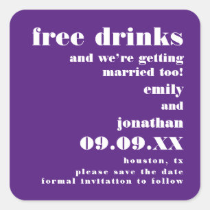 Sticker Carré Free Drinks Getting Married Purple Save The Date