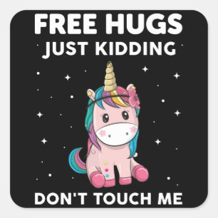 Sticker Carré Free Hugs Just Kidding Do Not Touch Me