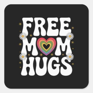 Sticker Carré Free Mom Hug Transgender Lesbian Gay LGBT Pride
