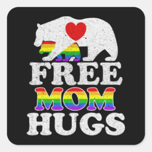 Sticker Carré Free Mom Hugs LGBT Pride Mama Bear