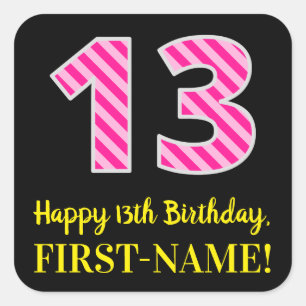 Sticker Carré Fun Pink Stripes "13" : Joyeux 13ème anniversaire